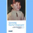 Küçük Sen, “Seninle Gurur Duyuyor”