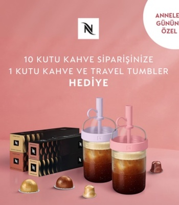 Nespresso’dan Anneler Günü’ne özel indirim ve hediye kapsül kampanyası
