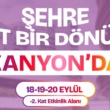 Şehre Fit Bir Dönüş Kanyon’da